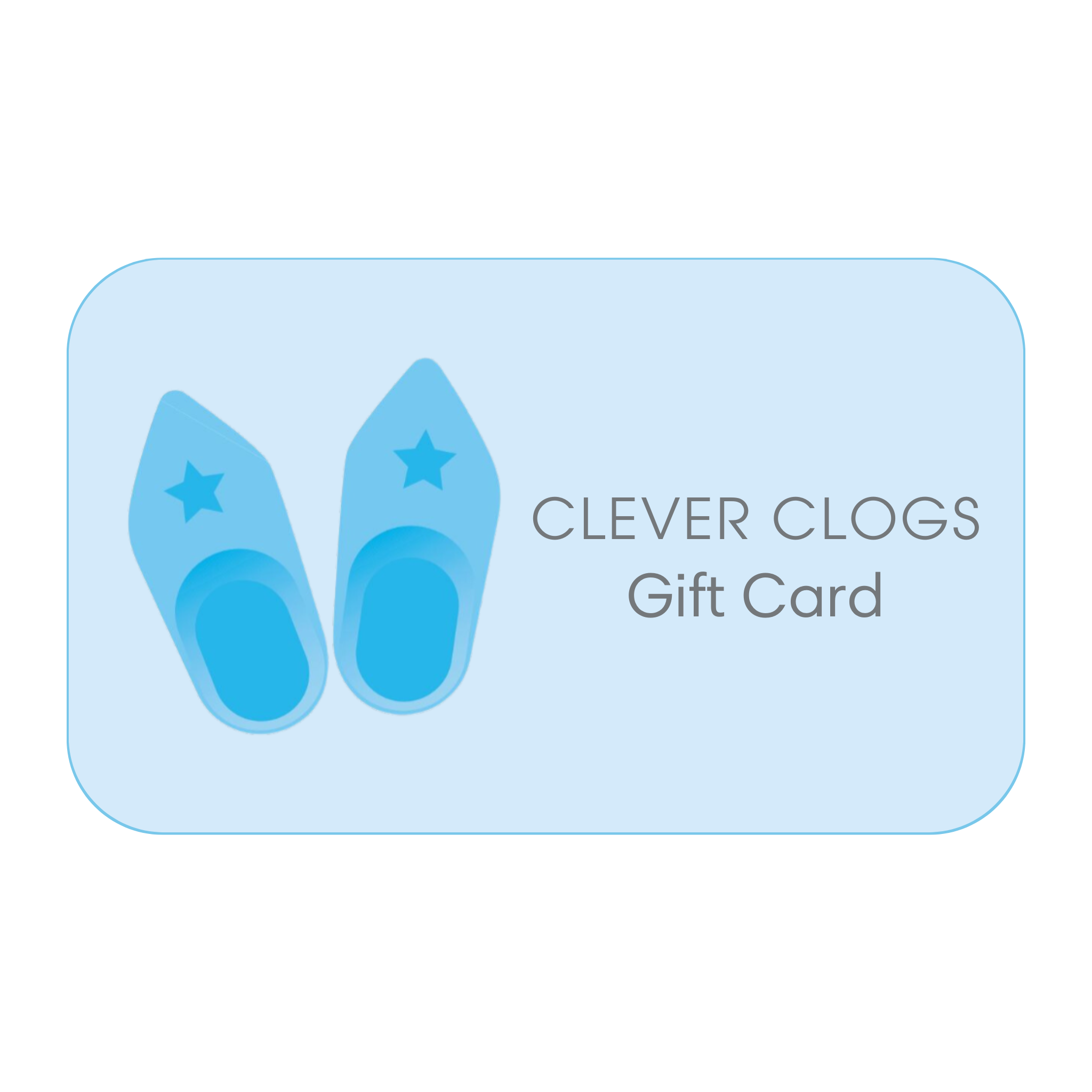 Clever Clogs Gift Card